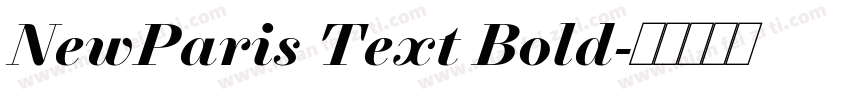 NewParis Text Bold字体转换